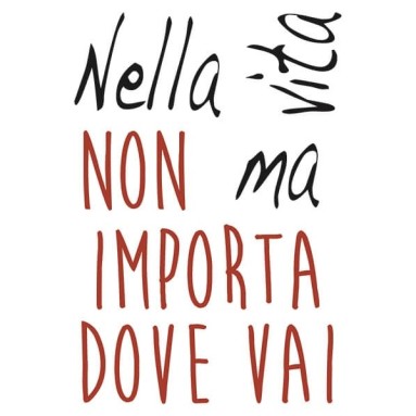 seconda grafica prodotto frase adesiva non importa dove vai