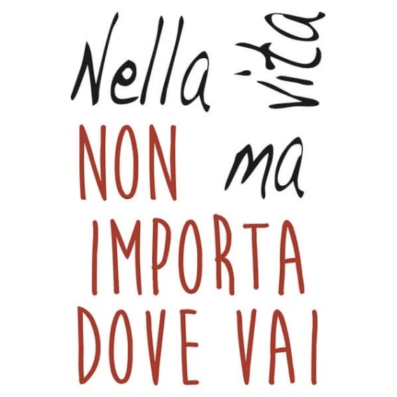 seconda grafica prodotto frase adesiva non importa dove vai