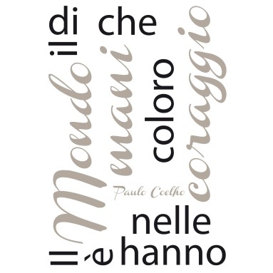 grafica prodotto frase adesiva paulo coelho