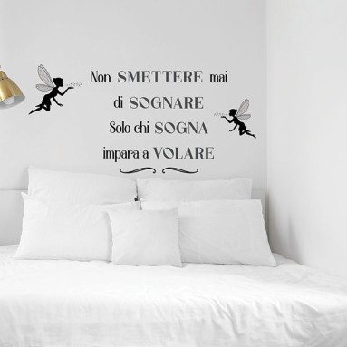 Adesivi in PVC Premium - Frase Adesiva - Non Smettere mai di Sognare
