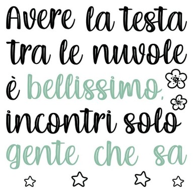  Decorazione adesiva per pareti - Frase Adesiva - Testa tra le Nuvole
