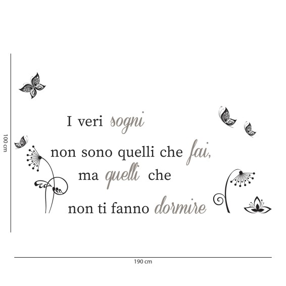 Decorazione adesiva per muri Frase Adesiva - I Veri Sogni