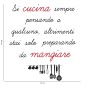 Decorazione Frase Adesiva - Si Cucina Sempre